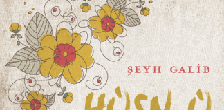 BÜYÜK DİVAN ŞAİRİ ŞEYH GALİB’İN EN ÇOK SEVİLEN ESERİ HÜSN Ü AŞK İNKILÂP KİTABEVİ’NDEN YAYIMLANDI