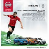 UEFA ŞAMPİYONLAR LİGİ HEYECANI NISSAN’DA