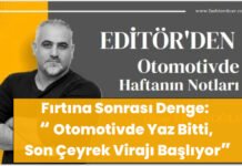 EDİTÖR’DEN: Fırtına Sonrası Denge!
